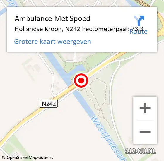 Locatie op kaart van de 112 melding: Ambulance Met Spoed Naar Hollandse Kroon, N242 hectometerpaal: 73,3 op 13 juni 2021 15:03