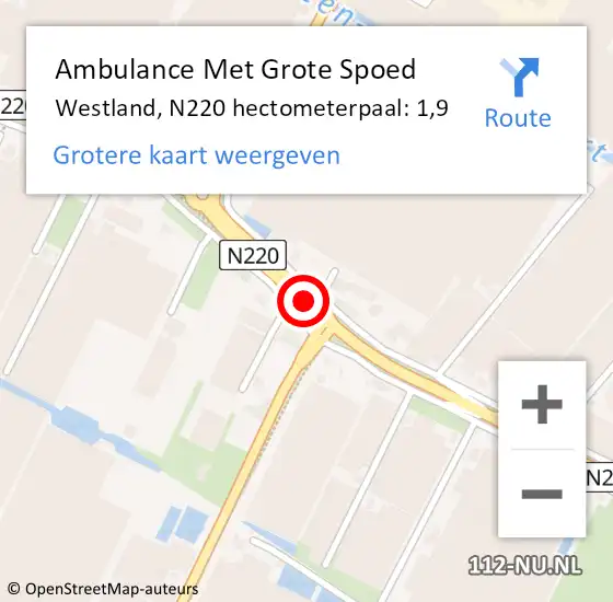 Locatie op kaart van de 112 melding: Ambulance Met Grote Spoed Naar Westland, N220 hectometerpaal: 1,9 op 14 juni 2021 12:12