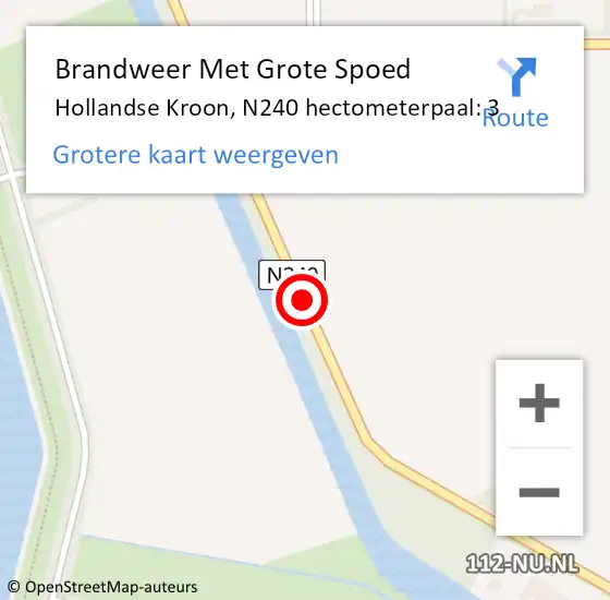 Locatie op kaart van de 112 melding: Brandweer Met Grote Spoed Naar Hollandse Kroon, N240 hectometerpaal: 3 op 18 juni 2021 18:38