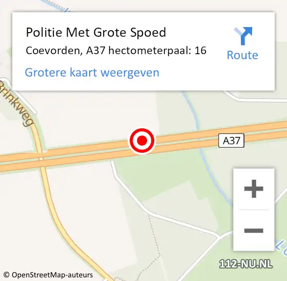 Locatie op kaart van de 112 melding: Politie Met Grote Spoed Naar Coevorden, A37 hectometerpaal: 16 op 4 juli 2021 14:48