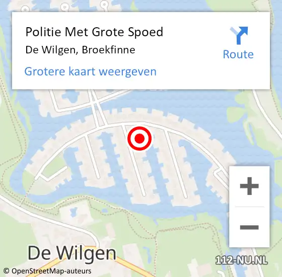 Locatie op kaart van de 112 melding: Politie Met Grote Spoed Naar De Wilgen, Broekfinne op 9 juli 2021 03:46