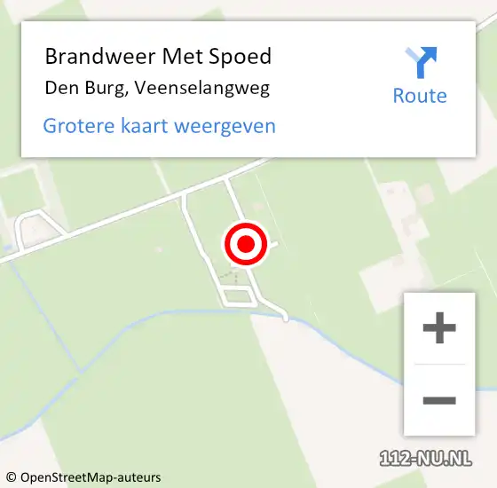 Locatie op kaart van de 112 melding: Brandweer Met Spoed Naar Den Burg, Veenselangweg op 12 juli 2021 12:16