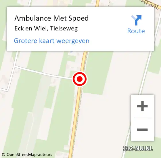 Locatie op kaart van de 112 melding: Ambulance Met Spoed Naar Eck en Wiel, Tielseweg op 15 juli 2021 00:39