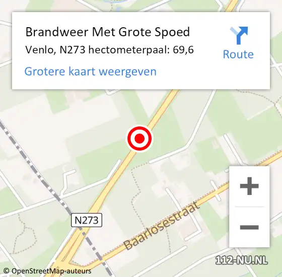 Locatie op kaart van de 112 melding: Brandweer Met Grote Spoed Naar Venlo, N273 hectometerpaal: 69,6 op 19 juli 2021 23:17