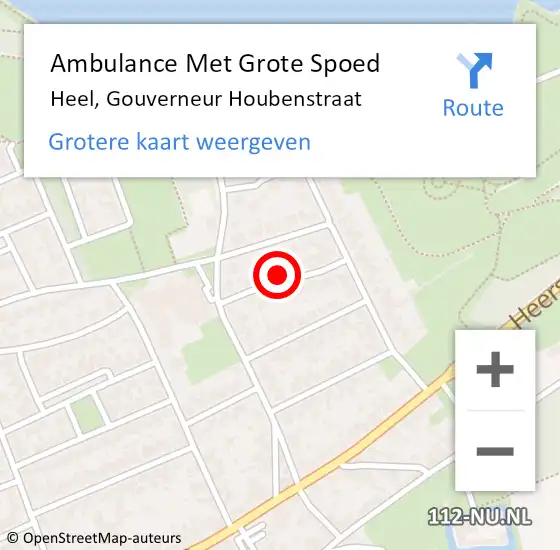 Locatie op kaart van de 112 melding: Ambulance Met Grote Spoed Naar Heel, Gouverneur Houbenstraat op 20 juli 2021 09:59