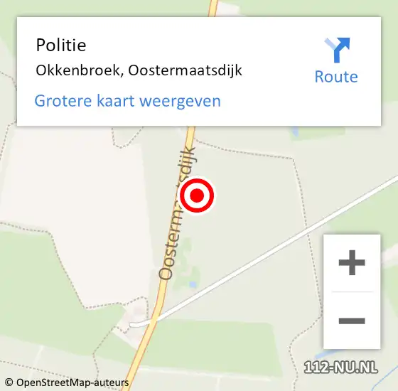 Locatie op kaart van de 112 melding: Politie Okkenbroek, Oostermaatsdijk op 30 juli 2021 06:59