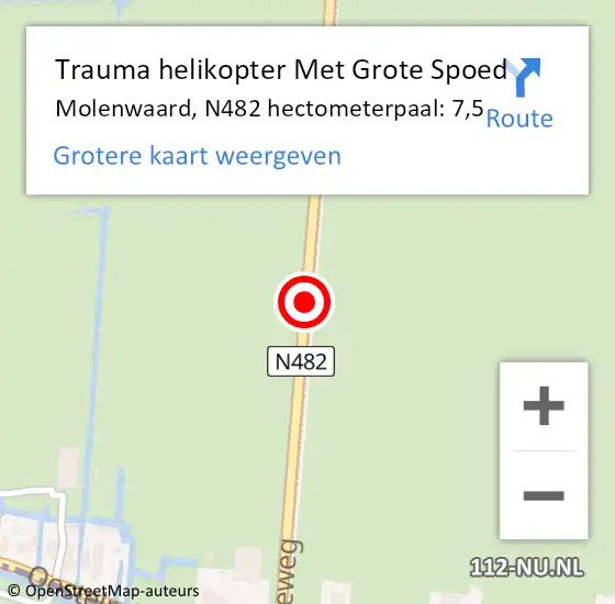 Locatie op kaart van de 112 melding: Trauma helikopter Met Grote Spoed Naar Molenwaard, N482 hectometerpaal: 7,5 op 30 juli 2021 09:22