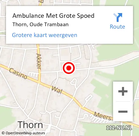 Locatie op kaart van de 112 melding: Ambulance Met Grote Spoed Naar Thorn, Oude Trambaan op 3 augustus 2021 09:33
