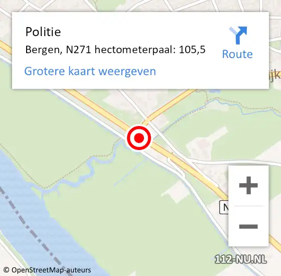 Locatie op kaart van de 112 melding: Politie Bergen, N271 hectometerpaal: 105,5 op 5 augustus 2021 16:54