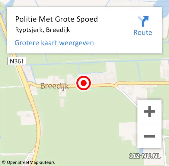 Locatie op kaart van de 112 melding: Politie Met Grote Spoed Naar Ryptsjerk, Breedijk op 6 augustus 2021 10:41