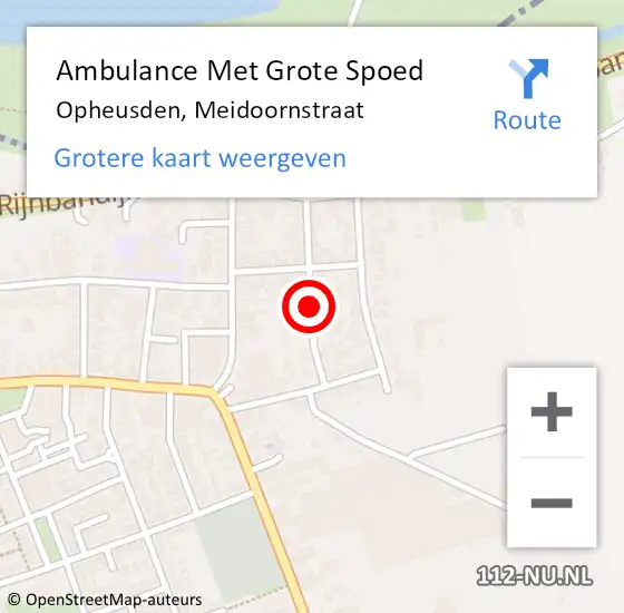 Locatie op kaart van de 112 melding: Ambulance Met Grote Spoed Naar Opheusden, Meidoornstraat op 10 augustus 2021 07:11