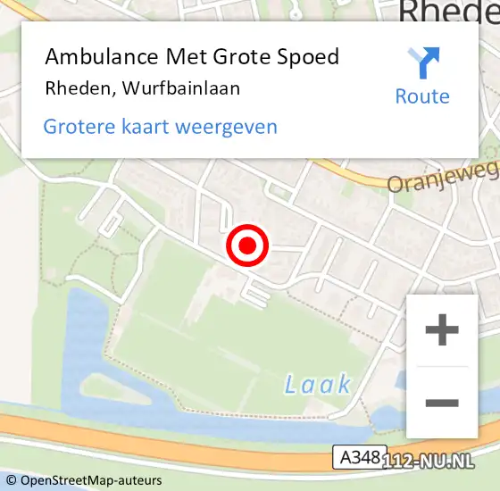Locatie op kaart van de 112 melding: Ambulance Met Grote Spoed Naar Rheden, Wurfbainlaan op 11 augustus 2021 11:55