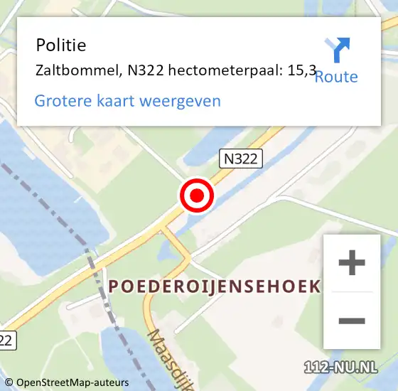 Locatie op kaart van de 112 melding: Politie Zaltbommel, N322 hectometerpaal: 15,3 op 11 augustus 2021 12:04