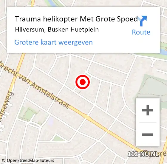Locatie op kaart van de 112 melding: Trauma helikopter Met Grote Spoed Naar Hilversum, Busken Huetplein op 14 augustus 2021 19:13