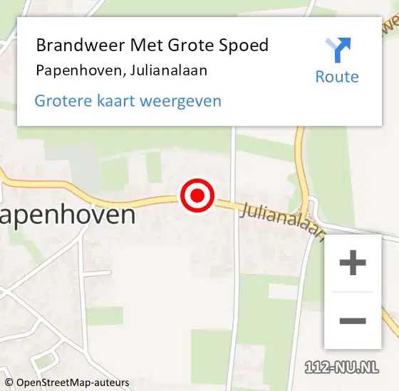 Locatie op kaart van de 112 melding: Brandweer Met Grote Spoed Naar Papenhoven, Julianalaan op 15 augustus 2021 03:17