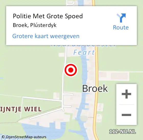 Locatie op kaart van de 112 melding: Politie Met Grote Spoed Naar Broek, Plústerdyk op 17 augustus 2021 18:09