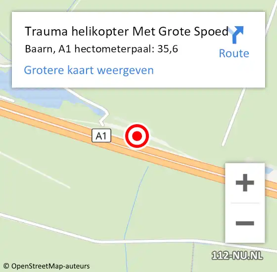Locatie op kaart van de 112 melding: Trauma helikopter Met Grote Spoed Naar Baarn, A1 hectometerpaal: 35,6 op 24 augustus 2021 04:14