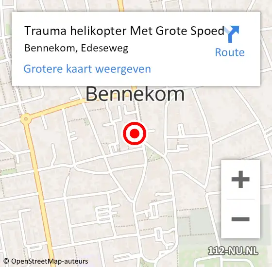 Locatie op kaart van de 112 melding: Trauma helikopter Met Grote Spoed Naar Bennekom, Edeseweg op 27 augustus 2021 00:18