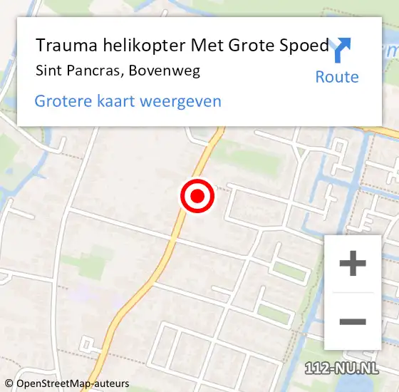 Locatie op kaart van de 112 melding: Trauma helikopter Met Grote Spoed Naar Sint Pancras, Bovenweg op 31 augustus 2021 15:39