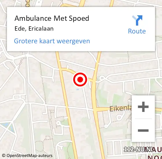 Locatie op kaart van de 112 melding: Ambulance Met Spoed Naar Ede, Ericalaan op 1 september 2021 17:57