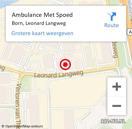Locatie op kaart van de 112 melding: Ambulance Met Spoed Naar Born, Leonard Langweg op 2 september 2021 09:43