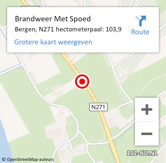 Locatie op kaart van de 112 melding: Brandweer Met Spoed Naar Bergen, N271 hectometerpaal: 103,9 op 8 september 2021 06:15