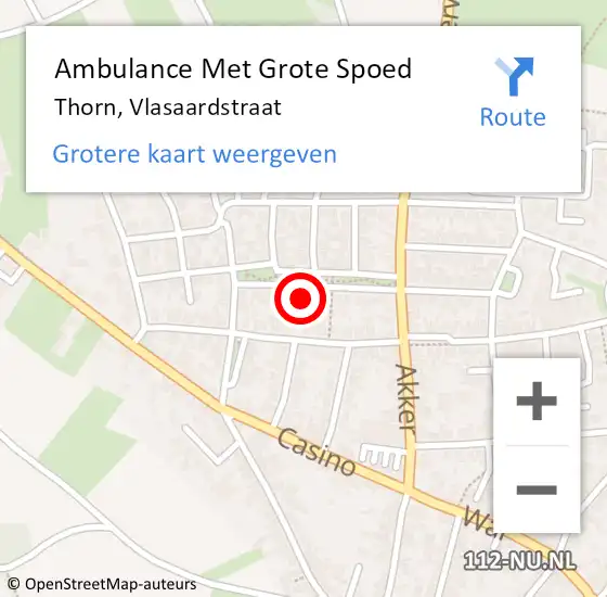 Locatie op kaart van de 112 melding: Ambulance Met Grote Spoed Naar Thorn, Vlasaardstraat op 11 september 2021 11:21