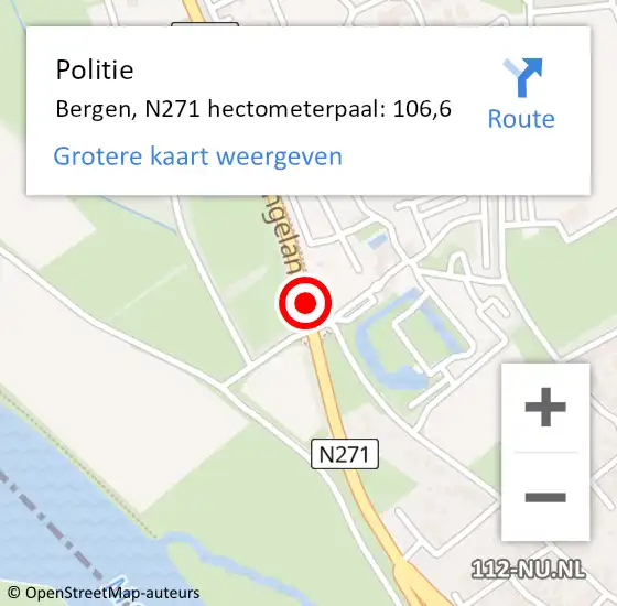 Locatie op kaart van de 112 melding: Politie Bergen, N271 hectometerpaal: 106,6 op 14 september 2021 16:52