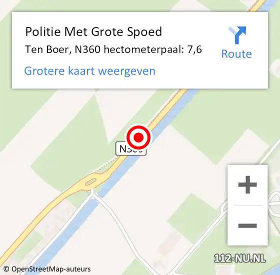 Locatie op kaart van de 112 melding: Politie Met Grote Spoed Naar Ten Boer, N360 hectometerpaal: 7,6 op 15 september 2021 09:45