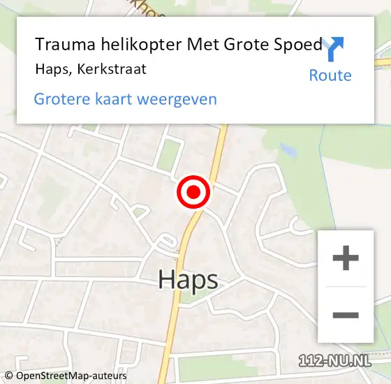 Locatie op kaart van de 112 melding: Trauma helikopter Met Grote Spoed Naar Haps, Kerkstraat op 26 september 2021 19:43