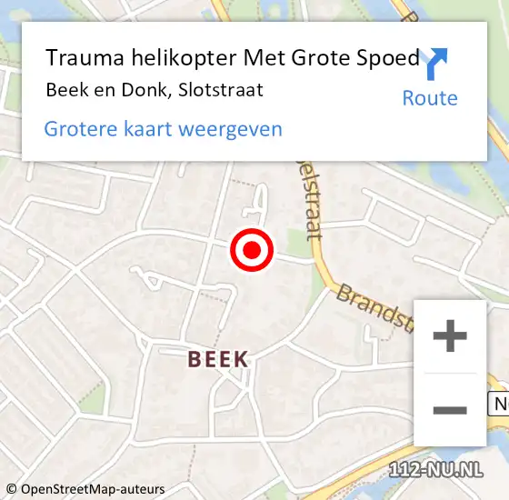 Locatie op kaart van de 112 melding: Trauma helikopter Met Grote Spoed Naar Beek en Donk, Slotstraat op 29 september 2021 17:03