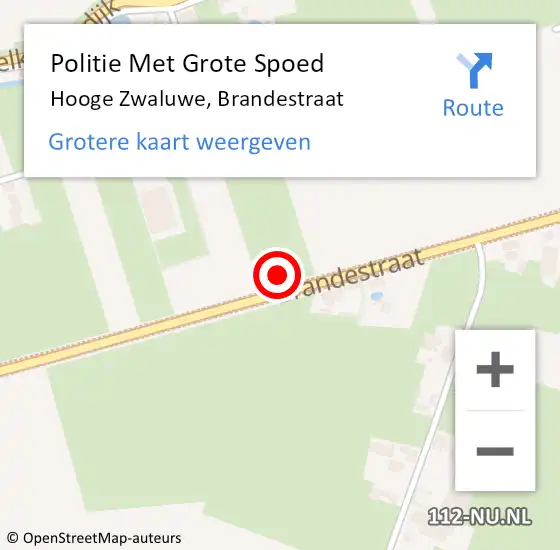 Locatie op kaart van de 112 melding: Politie Met Grote Spoed Naar Hooge Zwaluwe, Brandestraat op 4 oktober 2021 17:38