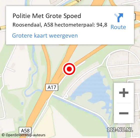 Locatie op kaart van de 112 melding: Politie Met Grote Spoed Naar Roosendaal, A58 hectometerpaal: 94,8 op 16 oktober 2021 21:35