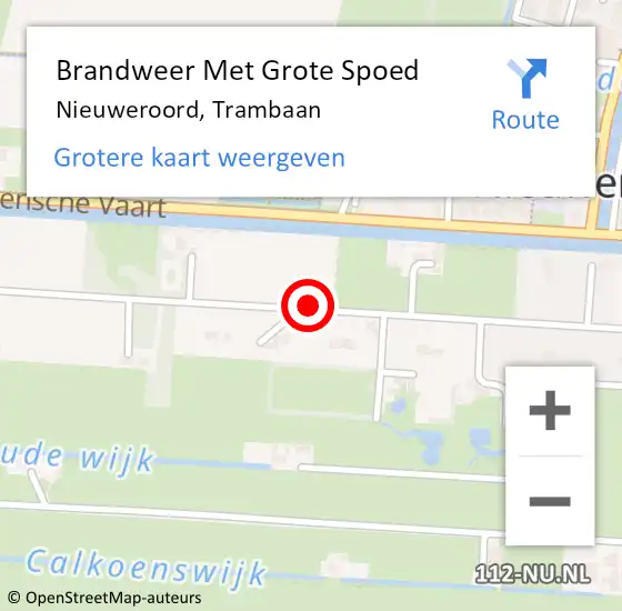 Locatie op kaart van de 112 melding: Brandweer Met Grote Spoed Naar Nieuweroord, Trambaan op 19 oktober 2021 22:51