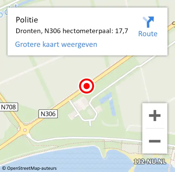 Locatie op kaart van de 112 melding: Politie Dronten, N306 hectometerpaal: 17,7 op 23 oktober 2021 23:32