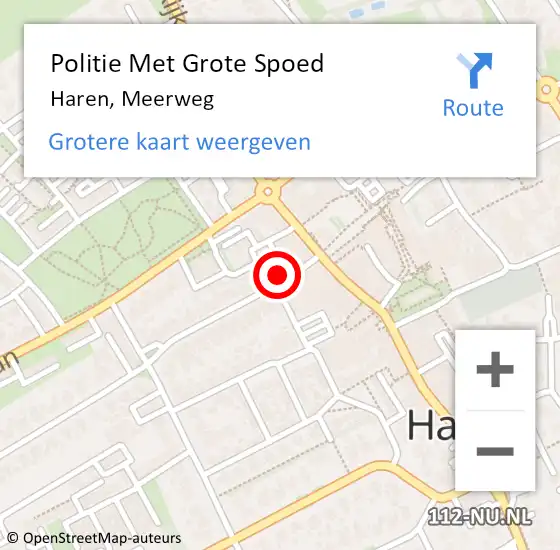 Locatie op kaart van de 112 melding: Politie Met Grote Spoed Naar Haren, Meerweg op 29 oktober 2021 16:29