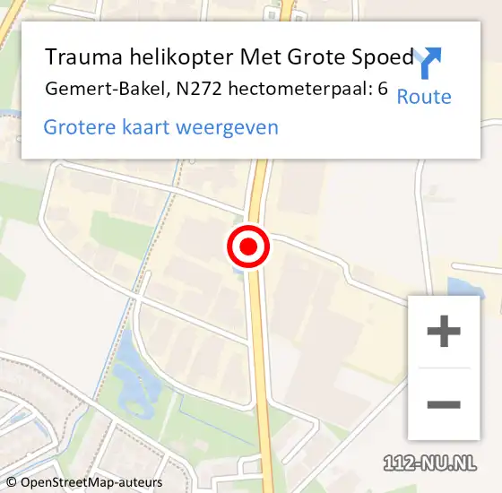 Locatie op kaart van de 112 melding: Trauma helikopter Met Grote Spoed Naar Gemert-Bakel, N272 hectometerpaal: 6 op 3 november 2021 22:21