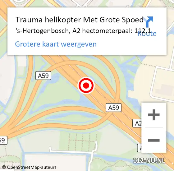 Locatie op kaart van de 112 melding: Trauma helikopter Met Grote Spoed Naar 's-Hertogenbosch, A2 hectometerpaal: 112,1 op 6 november 2021 12:49
