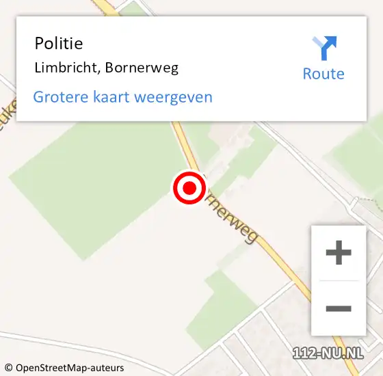 Locatie op kaart van de 112 melding: Politie Limbricht, Bornerweg op 6 november 2021 23:32