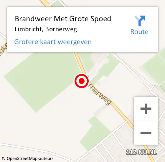 Locatie op kaart van de 112 melding: Brandweer Met Grote Spoed Naar Limbricht, Bornerweg op 6 november 2021 23:33