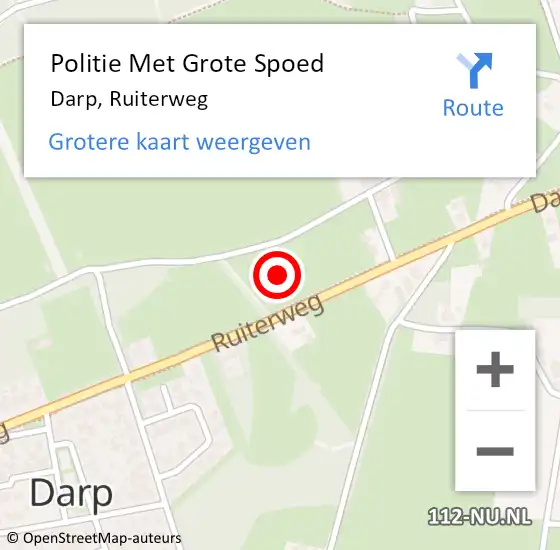 Locatie op kaart van de 112 melding: Politie Met Grote Spoed Naar Darp, Ruiterweg op 8 november 2021 07:28
