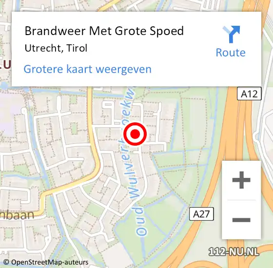 Locatie op kaart van de 112 melding: Brandweer Met Grote Spoed Naar Utrecht, Tirol op 10 november 2021 16:40