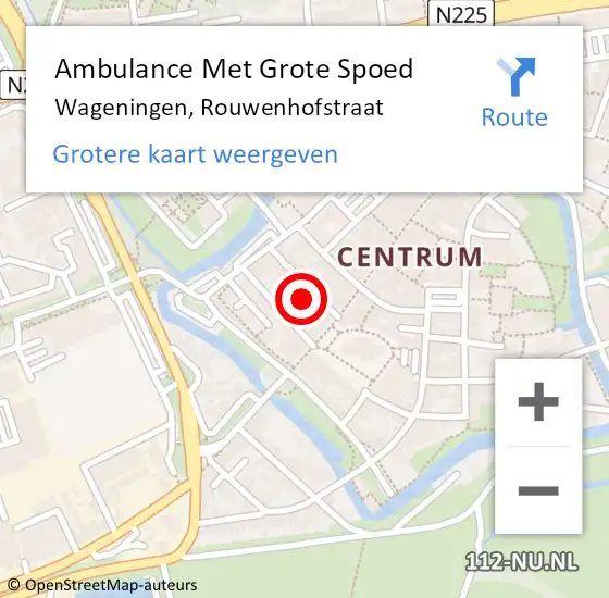 Locatie op kaart van de 112 melding: Ambulance Met Grote Spoed Naar Wageningen, Rouwenhofstraat op 19 november 2021 14:31