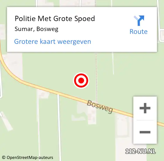 Locatie op kaart van de 112 melding: Politie Met Grote Spoed Naar Sumar, Bosweg op 20 november 2021 23:26
