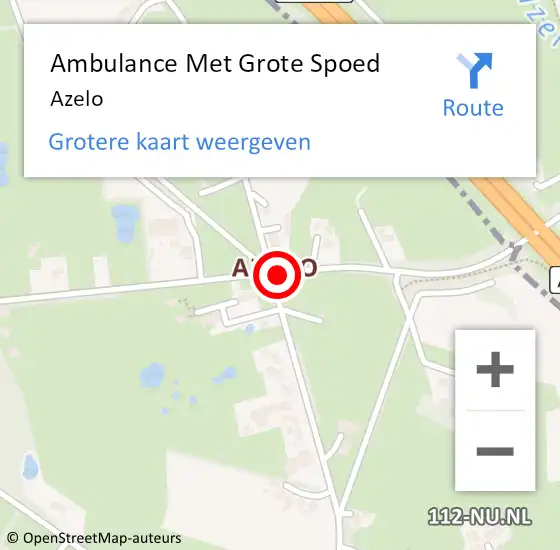 Locatie op kaart van de 112 melding: Ambulance Met Grote Spoed Naar Azelo op 22 november 2021 00:41