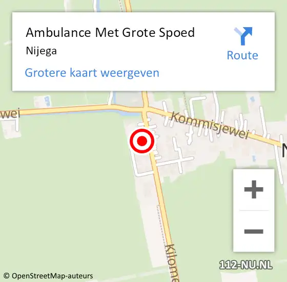 Locatie op kaart van de 112 melding: Ambulance Met Grote Spoed Naar Nijega op 24 november 2021 08:49