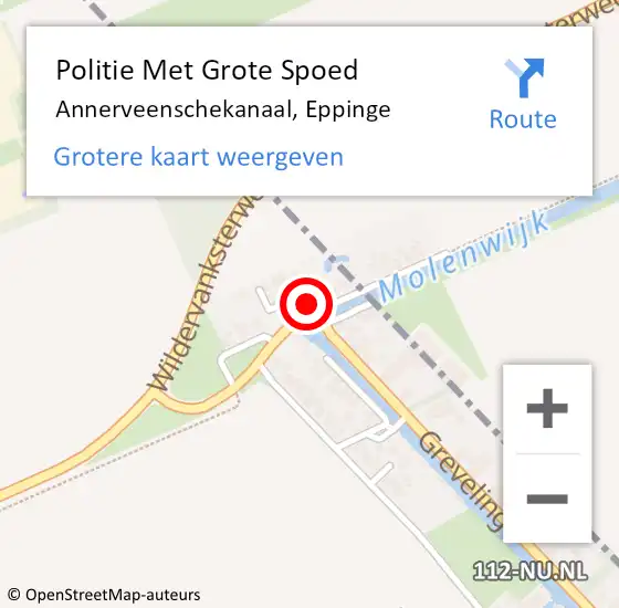 Locatie op kaart van de 112 melding: Politie Met Grote Spoed Naar Annerveenschekanaal, Eppinge op 26 november 2021 18:53