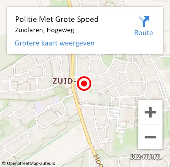Locatie op kaart van de 112 melding: Politie Met Grote Spoed Naar Zuidlaren, Hogeweg op 27 november 2021 17:19