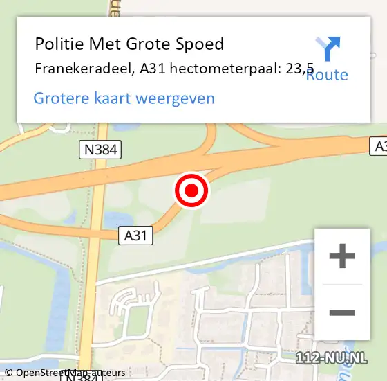 Locatie op kaart van de 112 melding: Politie Met Grote Spoed Naar Franekeradeel, A31 hectometerpaal: 23,5 op 2 december 2021 06:50