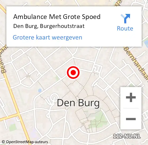 Locatie op kaart van de 112 melding: Ambulance Met Grote Spoed Naar Den Burg, Burgerhoutstraat op 8 december 2021 13:14